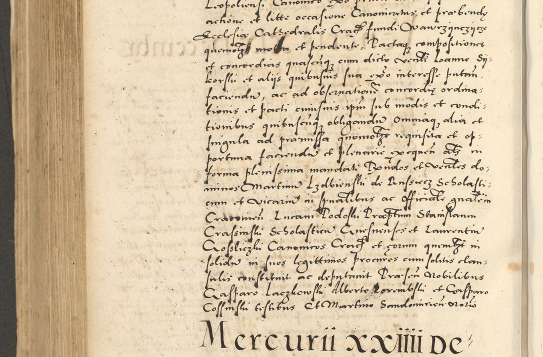 Zdjęcie nr 816 dla obiektu archiwalnego: Acta actorum causarum sententiarum deffinitiuarum, quam interloquutoriarum, decretorum, obligationum, procuratorum etc. coram Reverendo Domino Martino Izbienski de Rusiecz Archidiacono Posnaniensis, custode et in Spiritualibus Vicario generali officiali Cracoviensis, ad Annum Domini Millesimum quingentesimum Sexagesimum Nonum cuius indictio duodecima, Pontus Sanctissimi Pii Papae Quinti Annus quartus foeliciter continuantur
