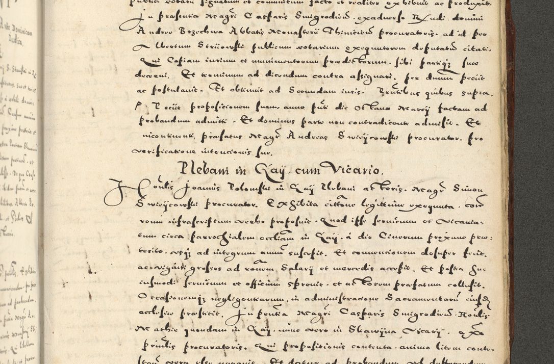 Zdjęcie nr 1189 dla obiektu archiwalnego: Acta actorum causarum sententiarum deffinitiuarum, quam interloquutoriarum, decretorum, obligationum, procuratorum etc. coram Reverendo Domino Martino Izbienski de Rusiecz Archidiacono Posnaniensis, custode et in Spiritualibus Vicario generali officiali Cracoviensis, ad Annum Domini Millesimum quingentesimum Sexagesimum Nonum cuius indictio duodecima, Pontus Sanctissimi Pii Papae Quinti Annus quartus foeliciter continuantur