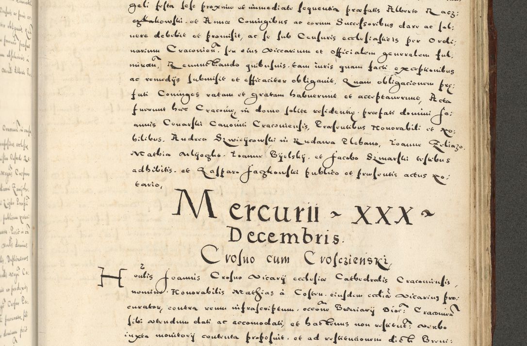 Zdjęcie nr 1119 dla obiektu archiwalnego: Acta actorum causarum sententiarum deffinitiuarum, quam interloquutoriarum, decretorum, obligationum, procuratorum etc. coram Reverendo Domino Martino Izbienski de Rusiecz Archidiacono Posnaniensis, custode et in Spiritualibus Vicario generali officiali Cracoviensis, ad Annum Domini Millesimum quingentesimum Sexagesimum Nonum cuius indictio duodecima, Pontus Sanctissimi Pii Papae Quinti Annus quartus foeliciter continuantur