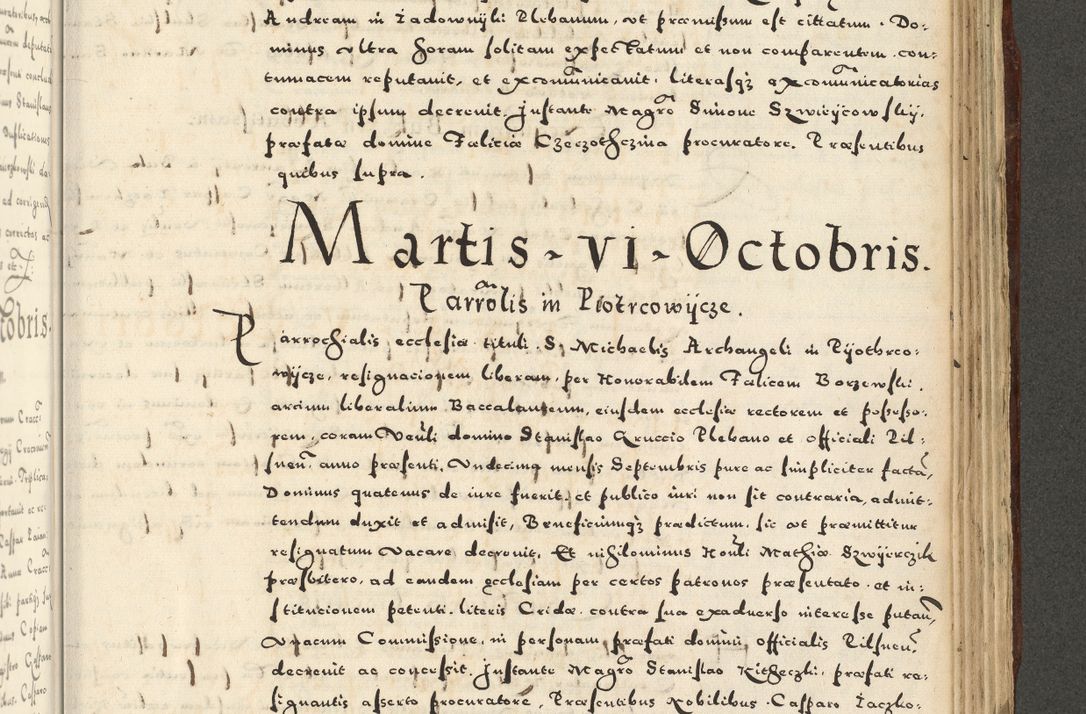 Zdjęcie nr 1061 dla obiektu archiwalnego: Acta actorum causarum sententiarum deffinitiuarum, quam interloquutoriarum, decretorum, obligationum, procuratorum etc. coram Reverendo Domino Martino Izbienski de Rusiecz Archidiacono Posnaniensis, custode et in Spiritualibus Vicario generali officiali Cracoviensis, ad Annum Domini Millesimum quingentesimum Sexagesimum Nonum cuius indictio duodecima, Pontus Sanctissimi Pii Papae Quinti Annus quartus foeliciter continuantur