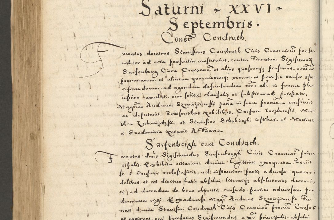 Zdjęcie nr 1056 dla obiektu archiwalnego: Acta actorum causarum sententiarum deffinitiuarum, quam interloquutoriarum, decretorum, obligationum, procuratorum etc. coram Reverendo Domino Martino Izbienski de Rusiecz Archidiacono Posnaniensis, custode et in Spiritualibus Vicario generali officiali Cracoviensis, ad Annum Domini Millesimum quingentesimum Sexagesimum Nonum cuius indictio duodecima, Pontus Sanctissimi Pii Papae Quinti Annus quartus foeliciter continuantur