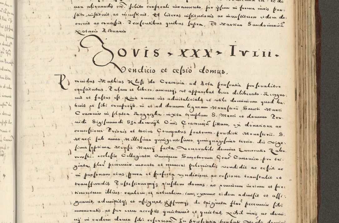 Zdjęcie nr 1019 dla obiektu archiwalnego: Acta actorum causarum sententiarum deffinitiuarum, quam interloquutoriarum, decretorum, obligationum, procuratorum etc. coram Reverendo Domino Martino Izbienski de Rusiecz Archidiacono Posnaniensis, custode et in Spiritualibus Vicario generali officiali Cracoviensis, ad Annum Domini Millesimum quingentesimum Sexagesimum Nonum cuius indictio duodecima, Pontus Sanctissimi Pii Papae Quinti Annus quartus foeliciter continuantur