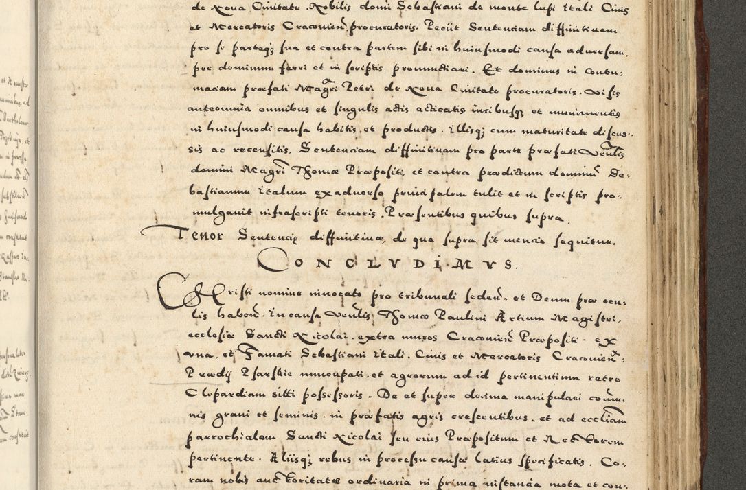 Zdjęcie nr 1007 dla obiektu archiwalnego: Acta actorum causarum sententiarum deffinitiuarum, quam interloquutoriarum, decretorum, obligationum, procuratorum etc. coram Reverendo Domino Martino Izbienski de Rusiecz Archidiacono Posnaniensis, custode et in Spiritualibus Vicario generali officiali Cracoviensis, ad Annum Domini Millesimum quingentesimum Sexagesimum Nonum cuius indictio duodecima, Pontus Sanctissimi Pii Papae Quinti Annus quartus foeliciter continuantur