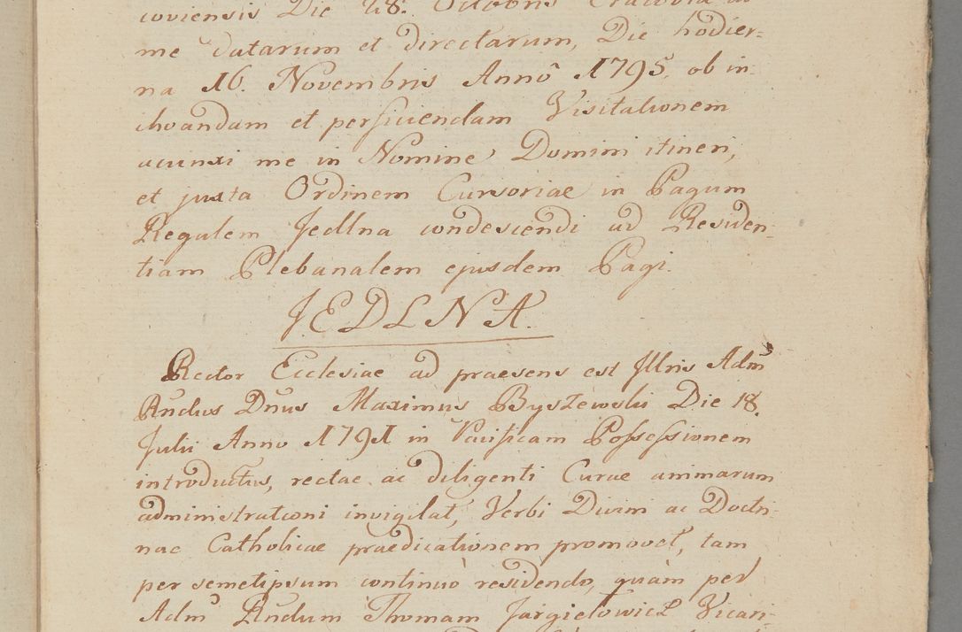 Zdjęcie nr 2 dla obiektu archiwalnego: ACTUS Visitationis Decanalis Ecclesiarum Parochialium Dioecesis Cracoviensis Decanatus Zwolinensis Ex Mandato Illustrissimi Reverendissimi Domini Augustini Caroli Borromaei LIPIŃSKI Utriusque Juris Doctoris, Ecclesiarum Cathedralium Cracoviensis Scholastici Provisi, Plocensis Canonici, Vicarii in Spiritualibus, et Officialis Generalis Cracoviensis, Ordinis Sancti Stanislai EQUITIS per Epistolam Encyclicam ad Decaneos Foraneos Dioecesis Cracoviensis Typis impressam Datam Cracoviae Die 29 Septembris Anno 1795 Promulgato per Me Joannem Cantium Poznański Canonicum Sancti Sepulcri Domini Praepositum Skarisoviensem pro Illustri Admodum Reverendo Domino Decano Zwolinensi Substitutum Visitatorem Mense Novembri peractae.
