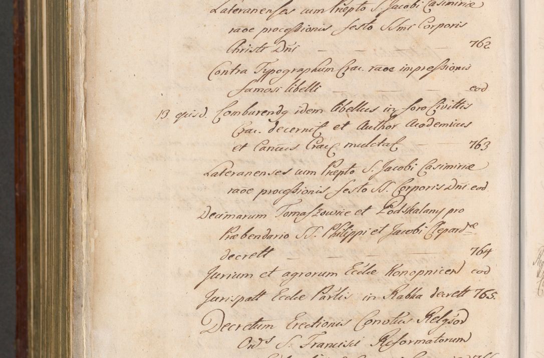 Zdjęcie nr 1629 dla obiektu archiwalnego: Acta actorum episcopalium R. D. Andreae Trzebicki, episcopi Cracoviensis et ducis Severiae a die 26 Augusti anni 1661 ad annum 1666 inclusive. Volumen III.