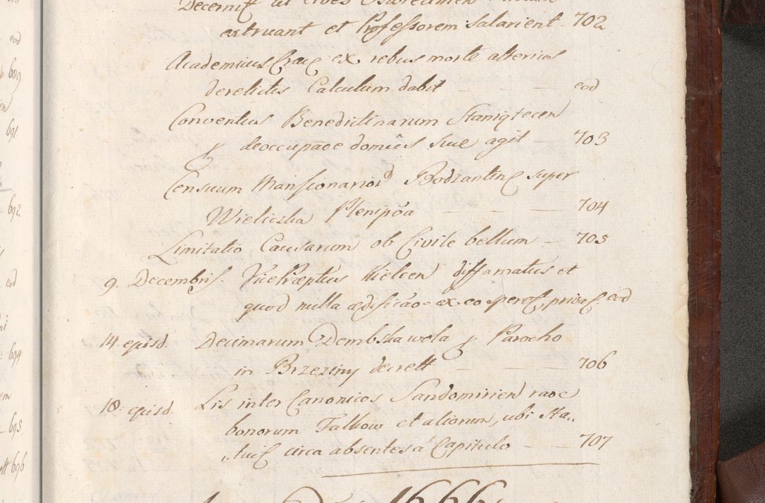 Zdjęcie nr 1624 dla obiektu archiwalnego: Acta actorum episcopalium R. D. Andreae Trzebicki, episcopi Cracoviensis et ducis Severiae a die 26 Augusti anni 1661 ad annum 1666 inclusive. Volumen III.