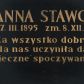 Zdjęcie nr 1: Epitafium w formie tablicy w kształcie leżącego prostokąta ze złoconą inskrypcją „JOANNA STAWOWA /   ur(odzona) 17. III. 1895 zm(arła) 8. XII. 1978 / Za wszystko dobre, / co dla nas uczyniła daj Jej / wieczne spoczywanie”.